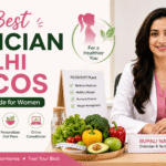 best-dietician-in-delhi-for-pcos-complete-guide-for-women
