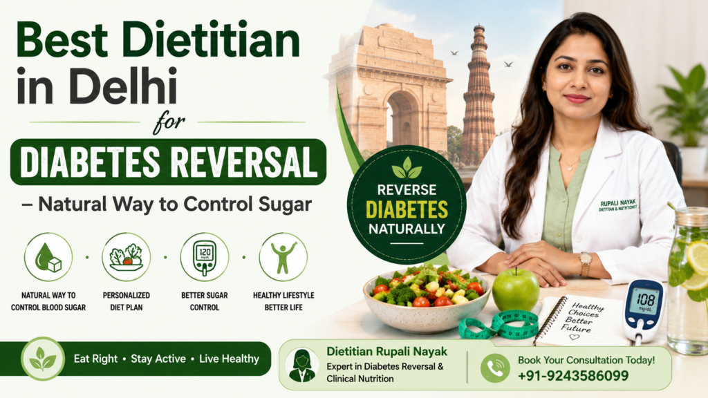 best-dietitian-in-delhi-for-diabetes-reversal-natural-way-to-control-sugar